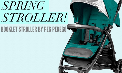 Your Spring Stroller!